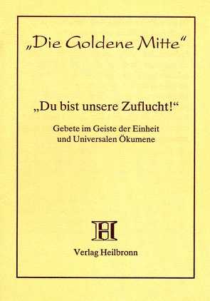 Du bist unsere Zuflucht! von Scholtz-Wiesner,  Múrshida R von