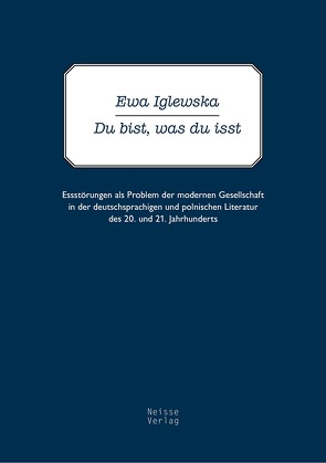 Du bist, was du isst von Iglewska,  Ewa