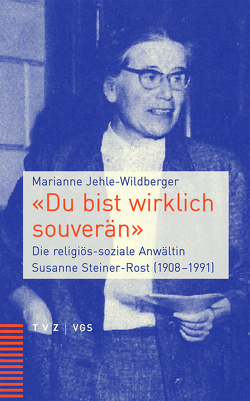 „Du bist wirklich souverän“ von Jehle-Wildberger,  Marianne