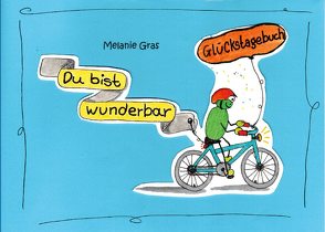 Du bist wunderbar von Gras,  Melanie