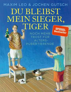 Du bleibst mein Sieger, Tiger von Gutsch,  Jochen, Leo,  Maxim