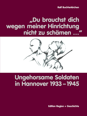 “Du brauchst dich wegen meiner Hinrichtung nicht zu schämen…” von Buchterkirchen,  Ralf