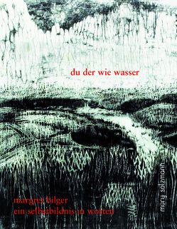 du der wie wasser von Bilger,  Margret, Frommel,  Melchior