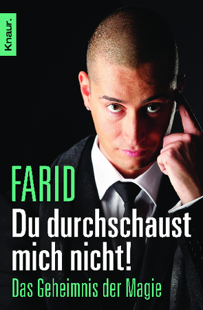 Du durchschaust mich nicht! von Farid