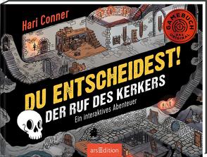 Du entscheidest! Der Ruf des Kerkers von Baisch,  Alexandra, Conner,  Hari