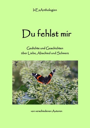 Du fehlst mir – Gedichte und Geschichten von Gentili-Nenning,  Tiziana