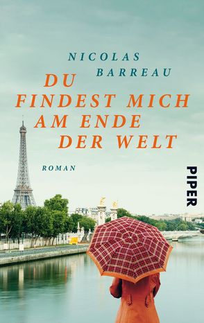 Du findest mich am Ende der Welt von Barreau,  Nicolas, Scherrer,  Sophie