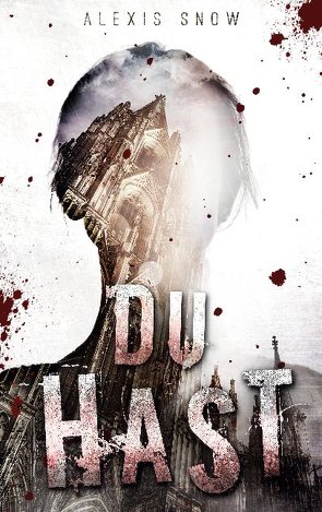 Du Hast von Snow,  Alexis