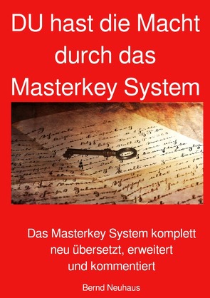 DU hast die Macht durch das Masterkey System von Neuhaus,  Bernd