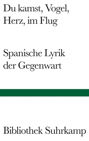 Du kamst, Vogel, Herz, im Flug von Boes,  Manfred, Brovot,  Thomas, Damm,  Ludger, Gómez-Montero,  Javier, Gramberg,  Julia, Ihmig,  Alexandra, Koppenfels,  Martin von, Lange,  Susanne, Meyer,  Franck, Moser,  Theres, Poppenberg,  Gerhard, Strien-Bourmer,  Petra