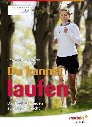 Du kannst laufen von Marquardt,  Matthias