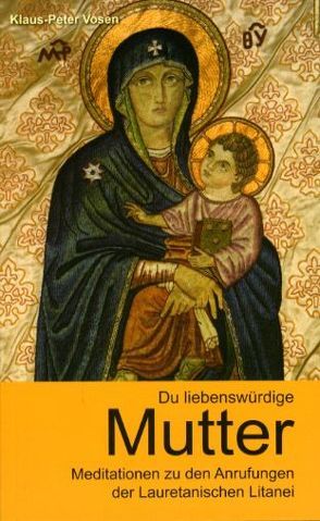 Du liebenswürdige Mutter von Vosen,  Klaus P