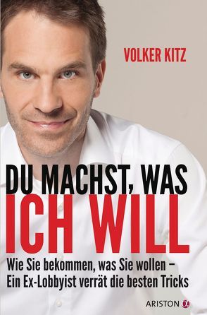 Du machst, was ich will von Kitz,  Volker