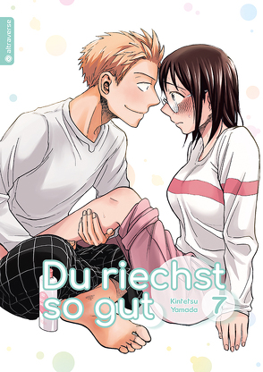 Du riechst so gut 07 von Umino,  Nana, Yamada,  Kintetsu