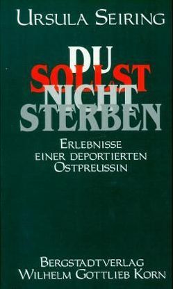 Du sollst nicht sterben von Schulz,  Eberhard G, Seiring,  Ursula