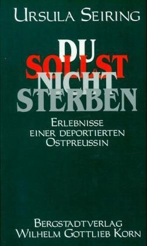 Du sollst nicht sterben von Schulz,  Eberhard G, Seiring,  Ursula