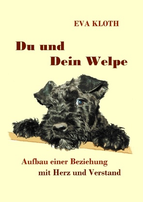 Du und Dein Welpe von Kloth,  Eva