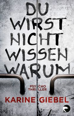 Du wirst nicht wissen warum von Giebel,  Karine, Hagedorn,  Eliane, Runge,  Bettina