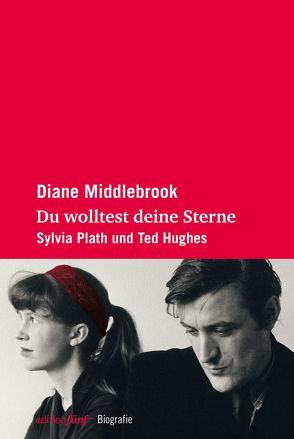 Du wolltest deine Sterne von Bechtolsheim,  Barbara von, Djerassi,  Carl, Middlebrook,  Diane