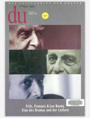 du – Zeitschrift für Kultur / Fritz, François & Luc Bondy von Bachmann,  Dieter, Bikont,  Anna, Bondy,  Béatrice, Meier,  Marco, Nemec,  Tomki, Walz,  Ruth