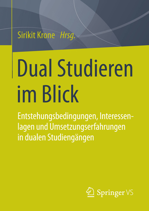 Dual Studieren im Blick von Krone,  Sirikit