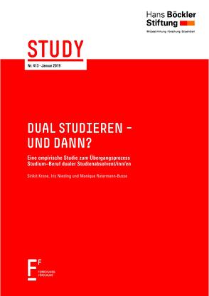 Dual studieren – und dann? von Krone,  Sirikit, Nieding,  Iris, Ratermann-Busse,  Monique