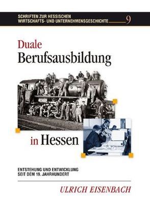 Duale Berufsausbildung in Hessen von Eisenbach,  Ulrich