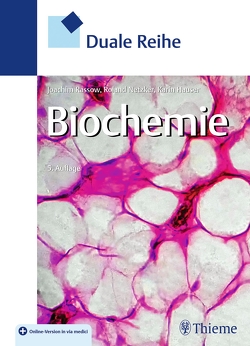 Duale Reihe Biochemie von Hauser,  Karin, Netzker,  Roland, Rassow,  Joachim