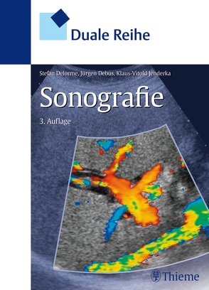 Duale Reihe Sonografie von Debus,  Jürgen, Delorme,  Stefan, Jenderka,  Klaus-Vitold