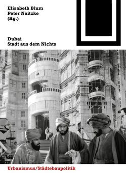 Dubai von Blum,  Elisabeth, Neitzke,  Peter