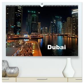 Dubai (hochwertiger Premium Wandkalender 2024 DIN A2 quer), Kunstdruck in Hochglanz von Schneider www.ich-schreibe.com,  Michaela