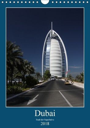 Dubai (Wandkalender 2018 DIN A4 hoch) von Deter,  Thomas