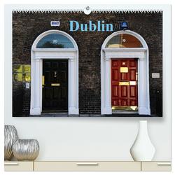 Dublin (hochwertiger Premium Wandkalender 2024 DIN A2 quer), Kunstdruck in Hochglanz von Nordstern,  Nordstern