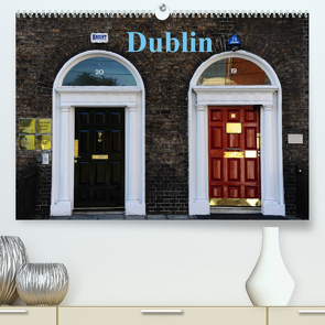 Dublin (Premium, hochwertiger DIN A2 Wandkalender 2022, Kunstdruck in Hochglanz) von Nordstern