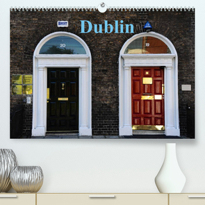 Dublin (Premium, hochwertiger DIN A2 Wandkalender 2023, Kunstdruck in Hochglanz) von Nordstern