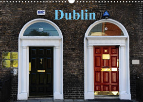 Dublin (Wandkalender 2022 DIN A3 quer) von Nordstern