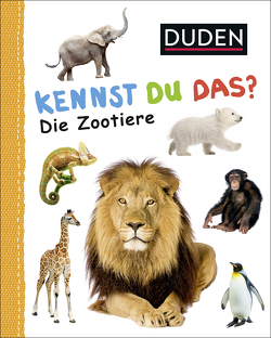 Duden 12+: Kennst du das? Die Zootiere