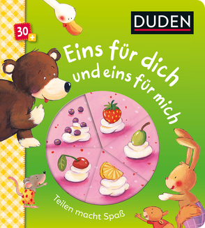 Duden 30+: Eins für dich und eins für mich von Grimm,  Sandra, Kraushaar,  Sabine