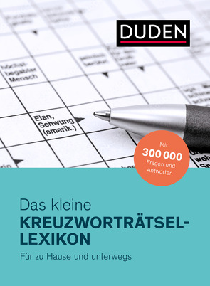 Duden – Das kleine Kreuzworträtsel-Lexikon von Dudenredaktion