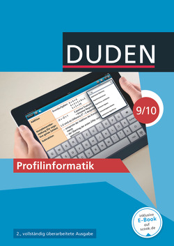 Duden Informatik – Sekundarstufe I – 9./10. Schuljahr von Buttke,  Robby, Carstens,  Birgit, Engelmann,  Lutz, Langer,  Birgit, Rafelt,  Wolfgang