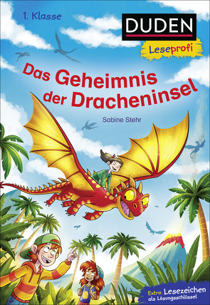 Duden Leseprofi – Das Geheimnis der Dracheninsel, 1. Klasse von Nöldner,  Pascal, Stehr,  Sabine