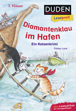 Duden Leseprofi – Diamantenklau im Hafen, 2. Klasse von Ginsbach,  Julia, Lenk,  Fabian