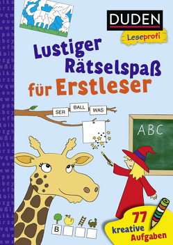 Duden Leseprofi – Lustiger Rätselspaß für Erstleser, 1. Klasse von Coenen,  Sebastian, Nahrgang,  Frauke