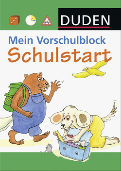 Duden: Mein Vorschulblock – Schulstart von Hilgert,  Gabie, Kehr,  Karoline, Scharnberg,  Stefanie