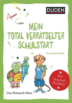 Duden Minis (Band 35) – Mein total verrätselter erster Schultag / VE 3 von Richter,  Stefan, Weller-Essers,  Andrea