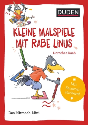 Duden Minis (Band 40) – Kleine Malspiele mit Rabe Linus von Leberer,  Sigrid, Leuchtenberg,  Stefan, Raab,  Dorothee