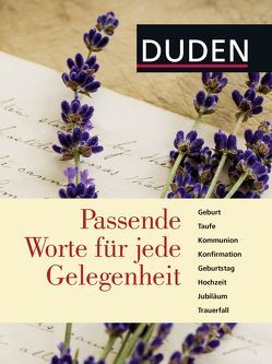 Duden – Passende Worte für jede Gelegenheit von Dudenredaktion