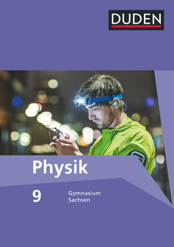 Duden Physik – Gymnasium Sachsen – 9. Schuljahr