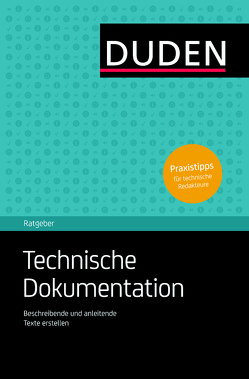 Duden Ratgeber – Technische Dokumentation von Schlenkhoff,  Andreas