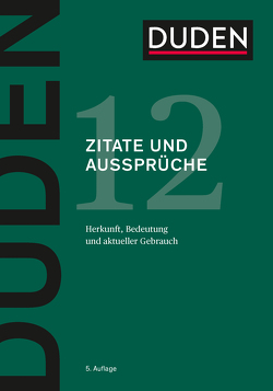 Duden – Zitate und Aussprüche von Dudenredaktion